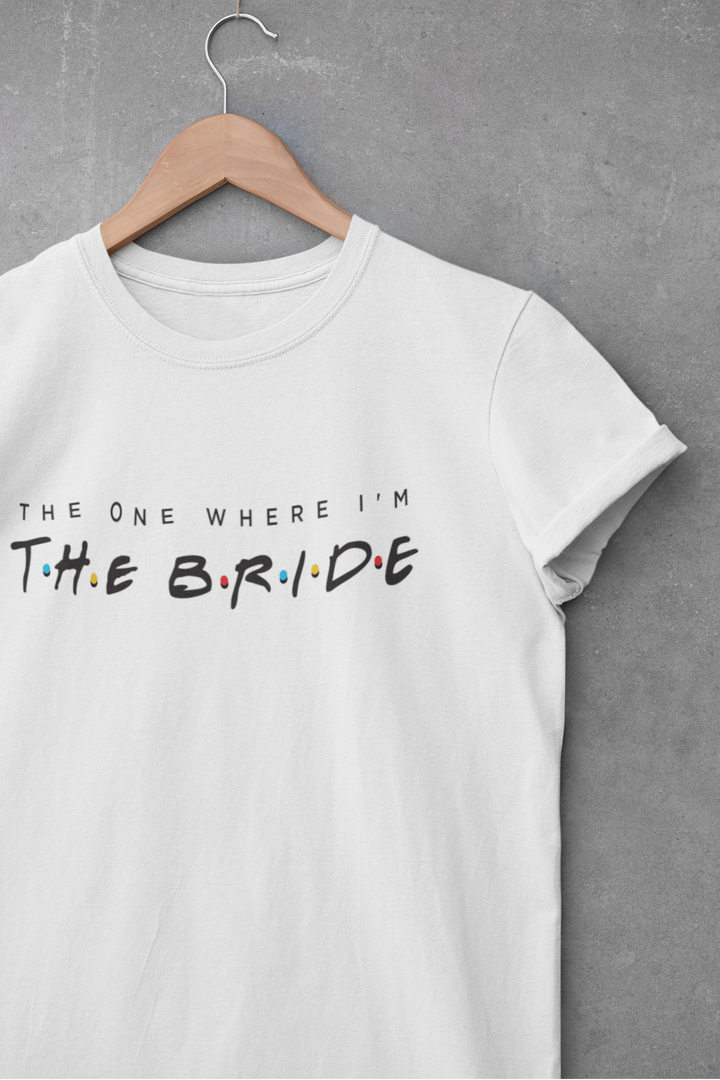FRIENDS The one where you buy Bachelorette Party Shirts